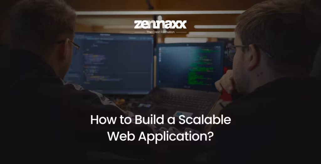 How to Build a Scalable Web Application