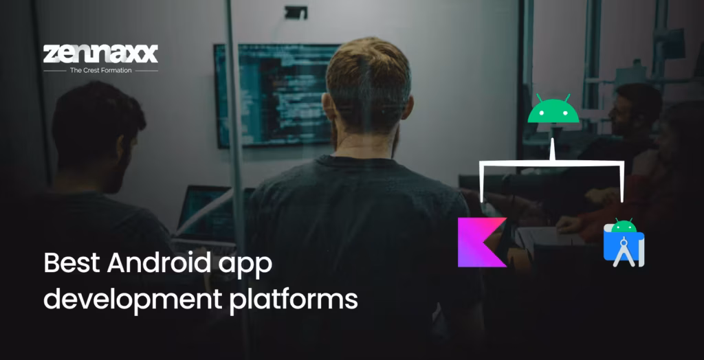 Best Android app development platforms