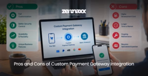 Pros and Cons of Custom Payment Gateway Integration